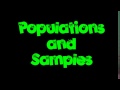 Exploring Populations and Samples