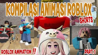 Kompilasi Video Animasi Roblox Shorts Part 3 #robloxanimation
