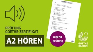 Goethe-Zertifikat A2: Fit in Deutsch – Prüfungsteil Hören mit Lösungen | German listening test youth