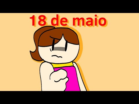 18 DE MAIO | PROJETO ESCOLAR
