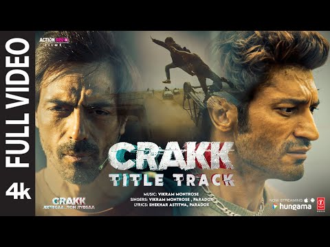 CRAKK (Title Track) (Full Video): Jeetegaa Toh Jiyegaa | Vidyut Jammwal | Vikram Montrose, Paradox