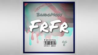 BandoMoss - Fr Fr