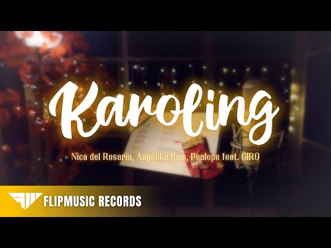 Karoling | Nica del Rosario, Angelika Sam, Penelope  feat. GIRO (Lyric Video)