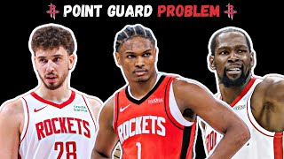 Do The Houston Rockets Have A Point Guard Problem?