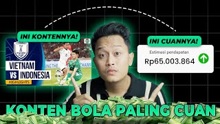 Full Tutor!Cuan dari Konten BOLA Free Copyright 100% MONET!Cara Dapat Uang dari Youtube 2025 Terbaru