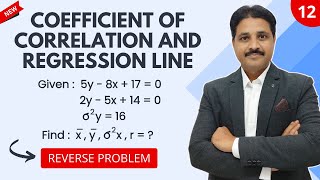 COEFFICIENT OF CORRELATION AND REGRESSION LINE SOLVED PROBLEM 12 IN STATISTICS