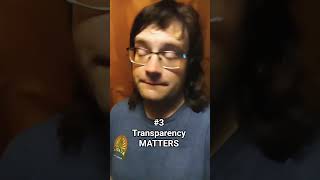 #3 Transparency MATTERS