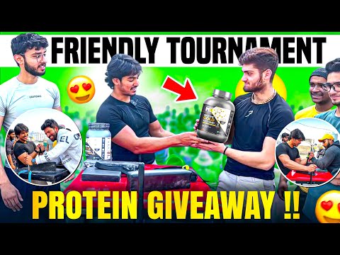 FRIENDLY TOURNAMENT | WHEY PROTEIN GIVEAWAYS | PRACTICE PULLS 🔥