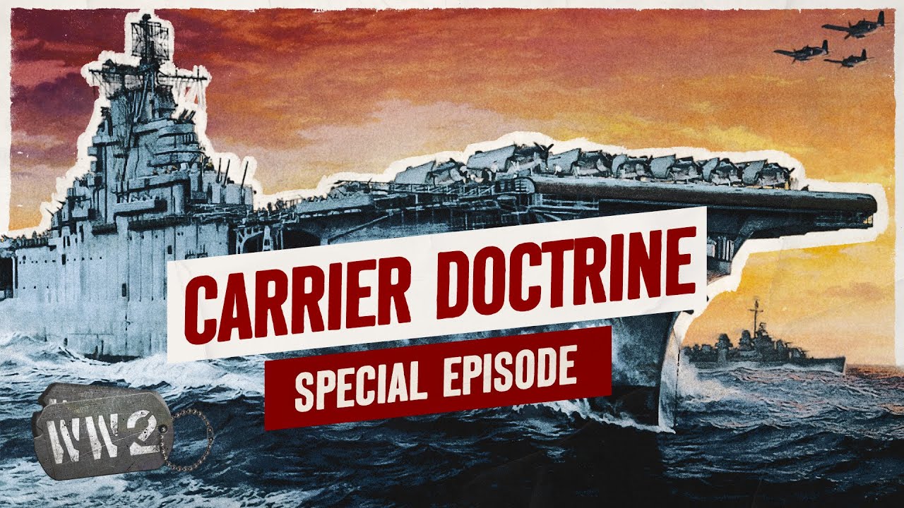 How Carriers Ruled the Sea in WW2 – WW2 Documentary Special
