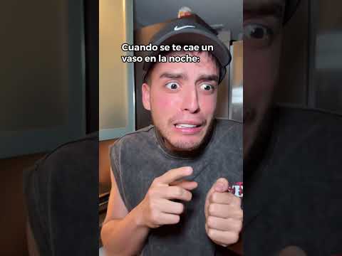 Cuando se te cae un vaso en la mañana vs en la noche