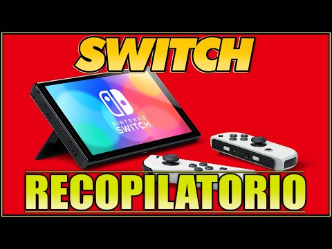 NINTENDO SWITCH RECOPILATORIO 🔥 [ Mejores Juegos de Switch - Recopilación ]