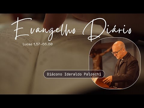 Evangelho Diário | Natividade de São João Batista