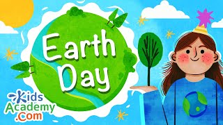 What is Earth Day? Educational Video for Kids