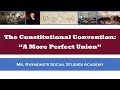 Exploring the Constitutional Convention: Key Events and Compromises