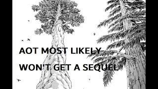 SPOILERS! Narrative Reasoning for why AoT won't get a sequel.