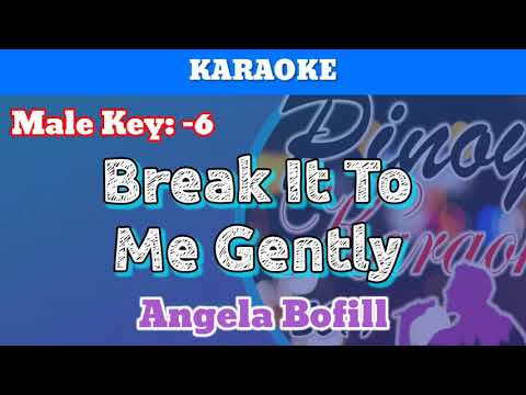 Break It To Me Gently by Stitches (Karaoke : Male Key -6)