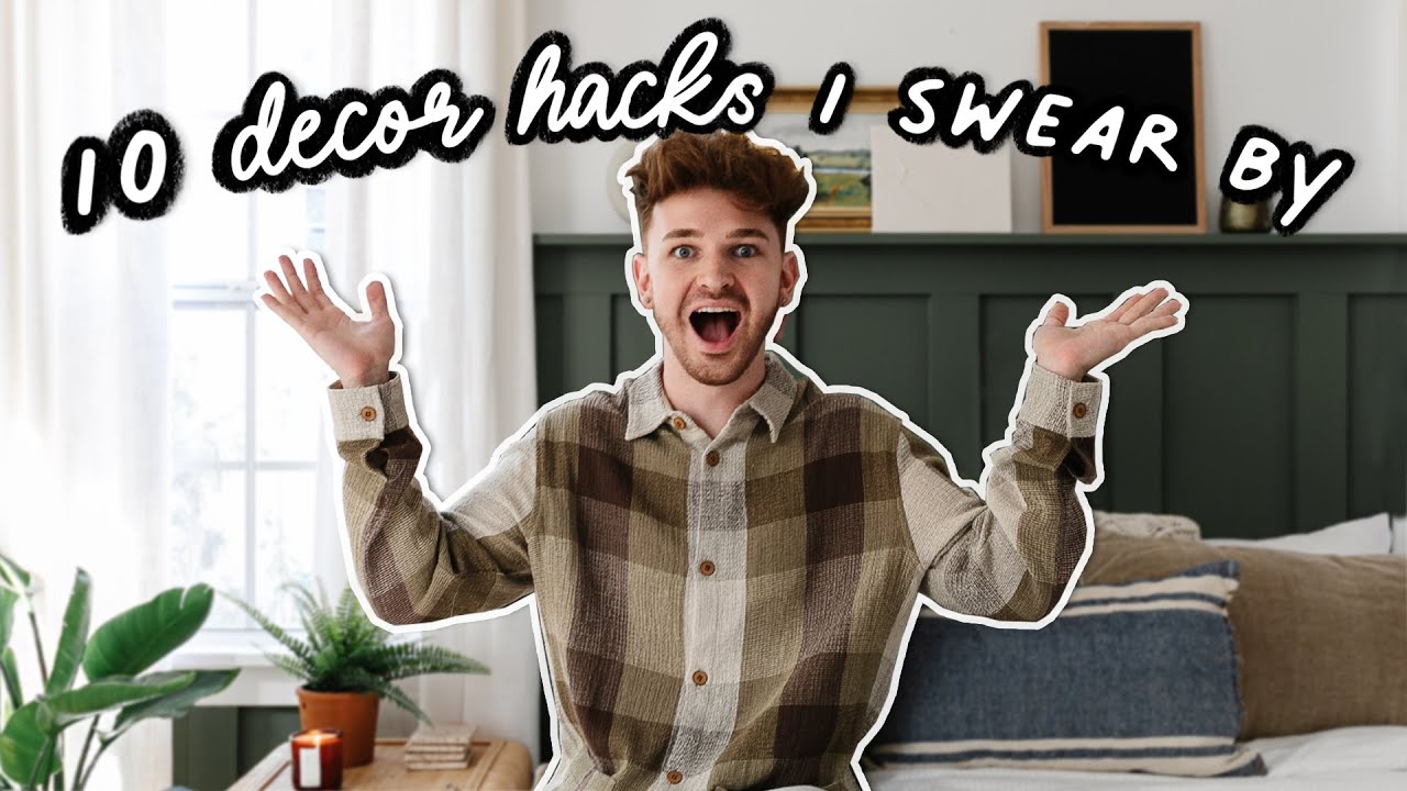 10 home decor hacks i swear by - the best home decor tips & tricks Lone Fox