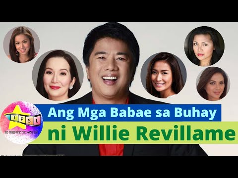 Ang Mga Babae sa Buhay ni Willie Revillame | The Willie Revillame Dating History
