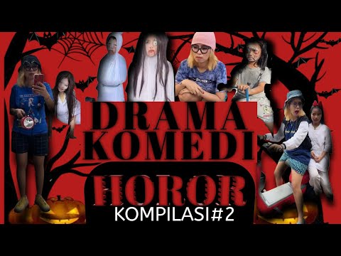 PART 2 | KOMPILASI KOMEDI HOROR