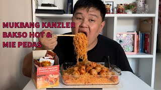Mukbang bareng Kanzler bakso Hot dalam mie pedas
