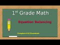 Equation Balancing for 1st Graders