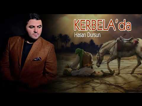 Kerbela'da - Hasan Dursun