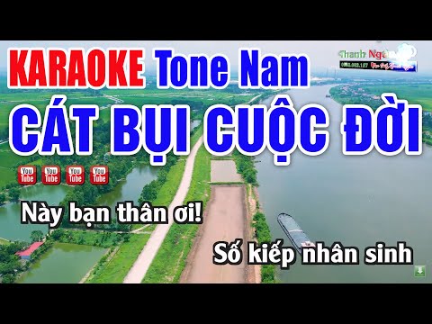 CÁT BỤI CUỘC ĐỜI Karaoke Tone Nam Beat Hay 2025 – Nhạc Sống Thanh Ngân