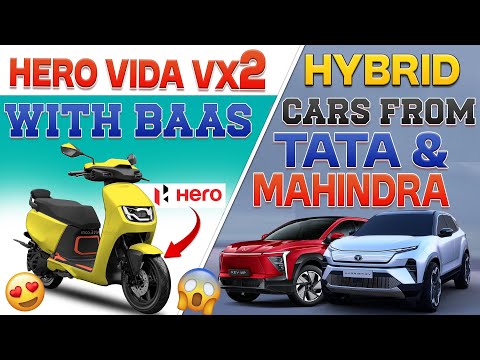 HERO VIDA VX2 With BaaS🤩 | Hybrid Cars From TATA & Mahindra | Electric Vehicles India