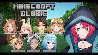 【MINECRAFT】Being on my best behavior like always!【Obari Luca | globie】