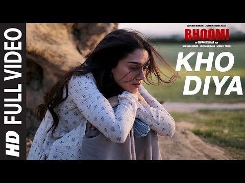 Bhoomi: Kho Diya &nbsp;Full Video Song | Sanjay Dutt, Aditi Rao Hydari | Sachin Sanghvi | Sachin-Jigar
