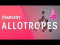 Allotropes and Their Properties