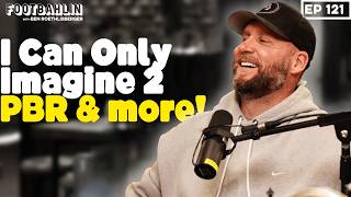 Big Ben talks 'I Can Only Imagine 2' premier, PBR in Pittsburgh and more! Ep 121