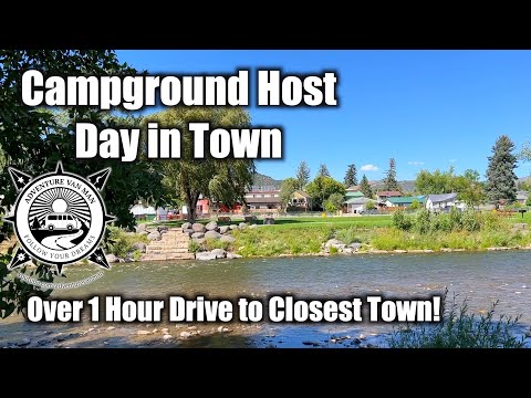 Over 1 Hour Drive to Closest Town-Campground Host