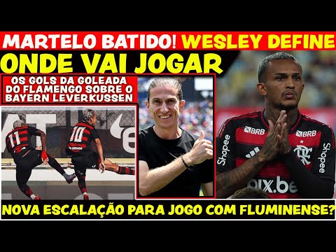 MARTELO BATIDO! WESLEY DEFINE FUTURO! A GOLEADA Do FLAMENGO NO BAYERN | BARCO AINDA PODE CHEGAR?