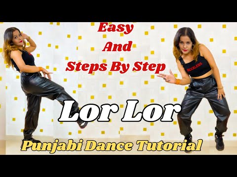 Lor Lor Full Dance Tutorial | Jassie Gill | Hookstep Breakdown | Punjabi Dance Moves 2025