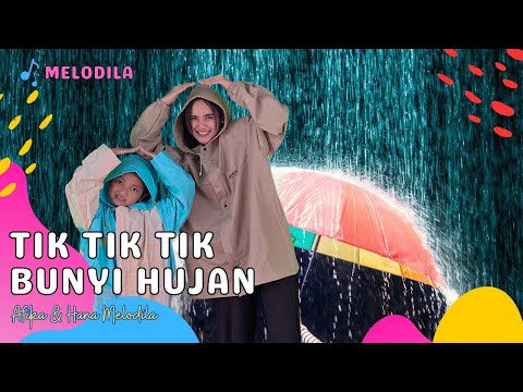 🔴 LAGU TIK TIK TIK BUNYI HUJAN - Lagu Anak Balita | Lagu Anak Indonesia | Lagu Afika Salma & Hana