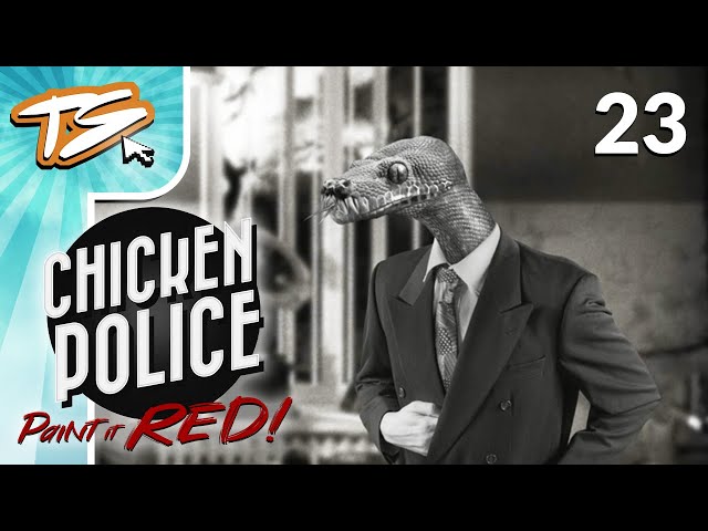 THE INSANE ASYLUM | Chicken Police Paint It RED! (BLIND) #23