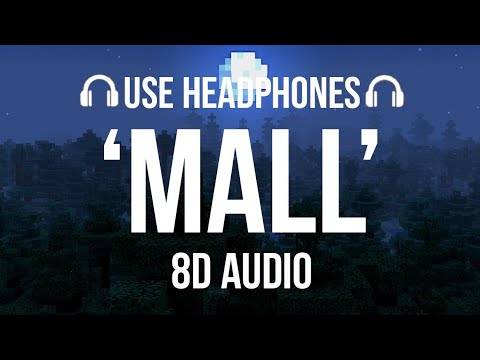 C418 - Mall (8D AUDIO) [Minecraft Music Discs]