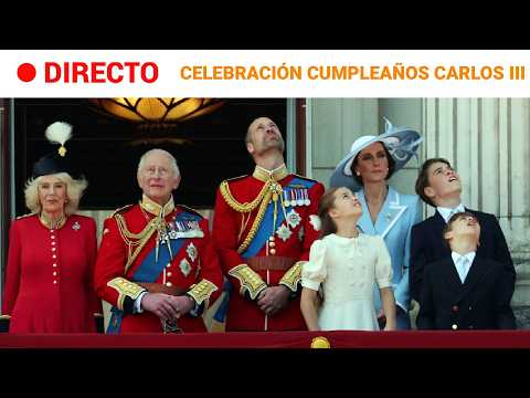 DIRECTO | LONDRES | DESFILE AÉREO por la CELEBRACIÓN DEL CUMPLEAÑOS DEL REY CARLOS III | RTVE