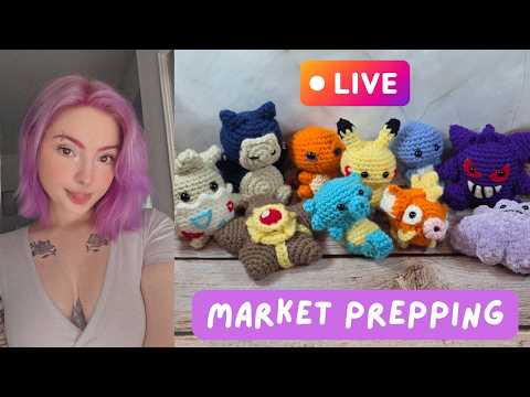 let's market prep + chat with me 🧶 | 🔴LIVE |