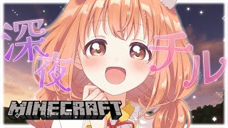 𓊆 Minecraft ┊ にじ鯖 𓊇 深夜チル🌙地面はりかえ作業しよ 𓊆 雲母たまこ ┊ にじさんじ 𓊇