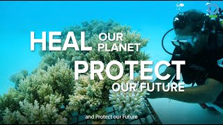 Heal Our Planet. Protect Our Future.