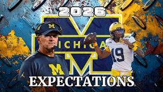 Michigan 2026 Expectations and Offseason Grades