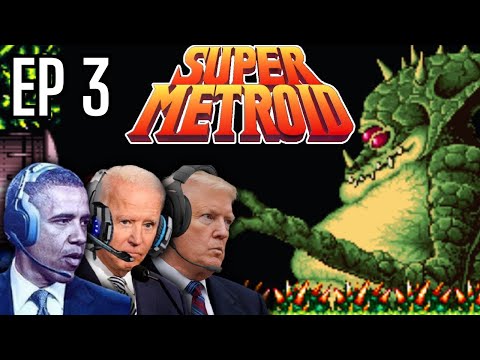 Presidents Play Super Metroid | Episode 3
