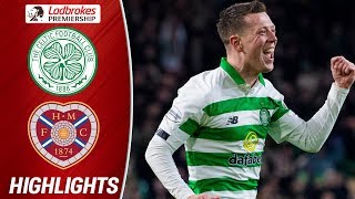 Celtic 5-0 Hearts | Celtic Open Up A Ten-Point Lead After Thumping Hearts | Ladbrokes Premiership