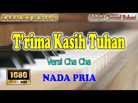 TERIMA KASIH TUHAN ll KARAOKE CHA CHA ROHANI ll IR NIKO ll NADA PRIA AS=DO