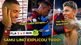 SAMU LINO EXPLICOU PORQUÊ FICOU PUT0: BASTIDORES DA VITÓRIA DO FLAMENGO CONTRA O MIRASSOL
