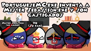 PortugueseMC.Exe inventa a Mister Sebastián.exe/Castigados
