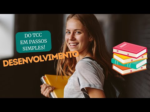 Desenvolvimento do TCC em Passos Simples!