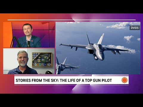 Sky Stories: The Life of a "Top Gun" Pilot